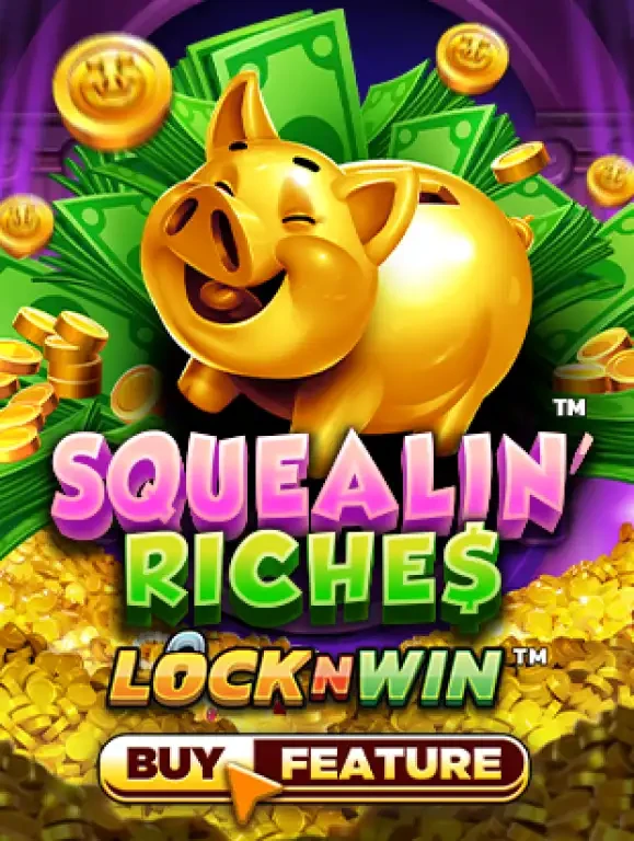 TX88 Squealin' Riches